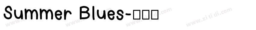 Summer Blues字体转换